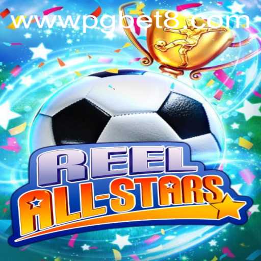 Exploring the Exciting World of ReelAllStars: A New Gaming Adventure with PGBET