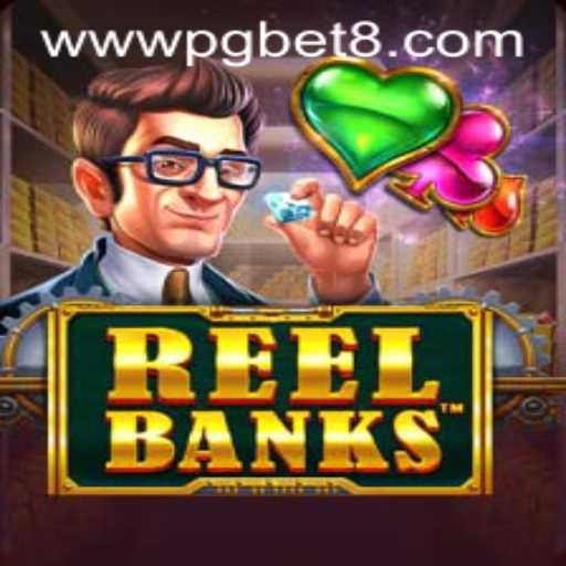 Exploring the World of 'ReelBanks': A Captivating Gaming Experience with PGBET