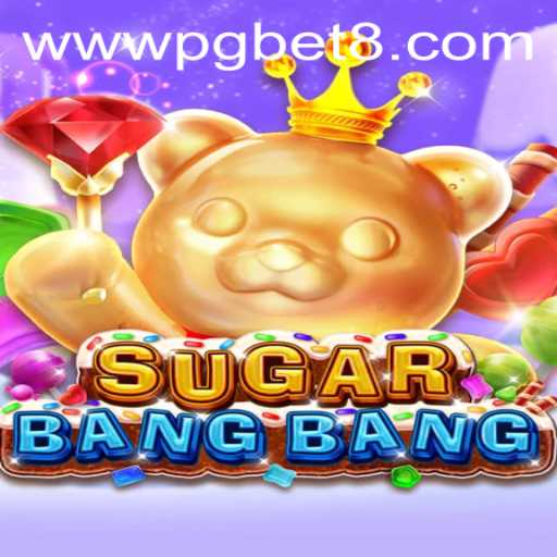 Discover the Thrilling World of SUGARBANGBANG with PGBET
