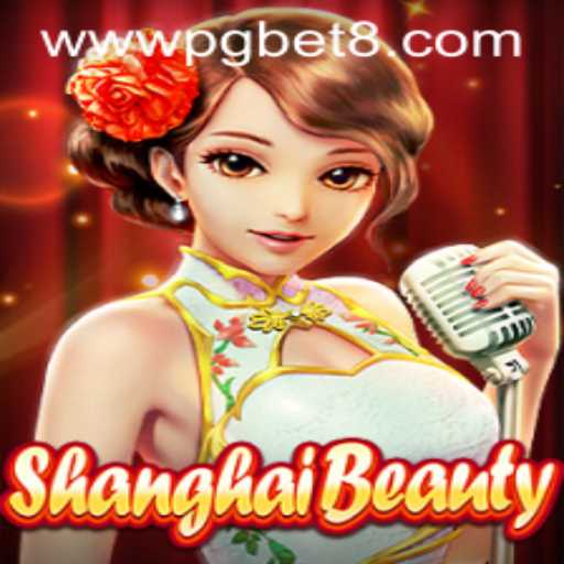 Exploring ShanghaiBeauty: An In-Depth Guide to Rules and Gameplay