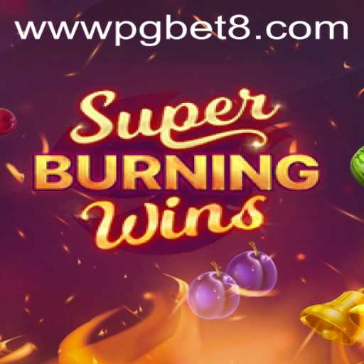 Exploring the Thrills of SuperBurningWins: A Classic Slot Experience on PGBET